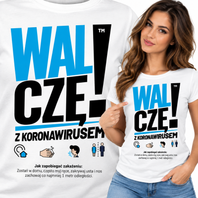 Koszulka ŚMIESZNA   WALCZE